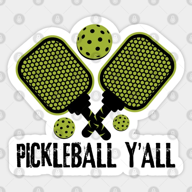 Pickleball Y'all Sticker by teewyld